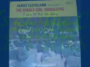 James Cleveland - I Love To Tell The Story